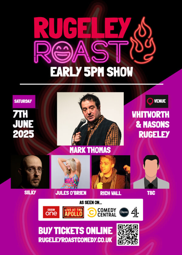 Rugeley Roast Early 5pm Show Ticket